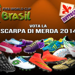 Scarpa di Merda Mundial 2014 – Vinci il Brasile