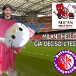 Milan e Hello Kitty, insieme per far ridere anche i più piccoli