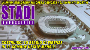 stadi_impossibili_stadio_firenze_dispense_fascicoli