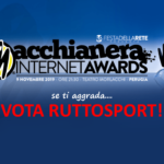 Macchianera Internet Awards 2019: se ti aggrada… VOTA RUTTOSPORT!